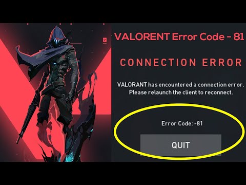 Valorant Error Code VAN-81 | Fix Connection Error - Valorant Error Code 81