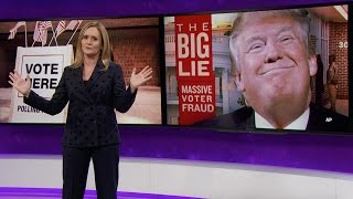 The Big Lie | Full Frontal with Samantha Bee | TBS