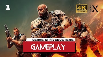 Gears 5 HiveBusters Gameplay Walkthrough Part 1 - Intro [4K UHD 60fps XBOX SERIES X] No Commentary