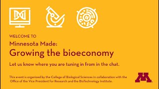 Minnesota Made: Growing the bioeconomy