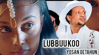 Download Lagu Yosan Getahun -_- LUBBUU KOO -_- New Ethiopia Oromo music 2025 (Official music video) MP3 Download Lagu Yosan Getahun -_- LUBBUU KOO -_- New Ethiopia Oromo music 2025 (Official music video) MP3