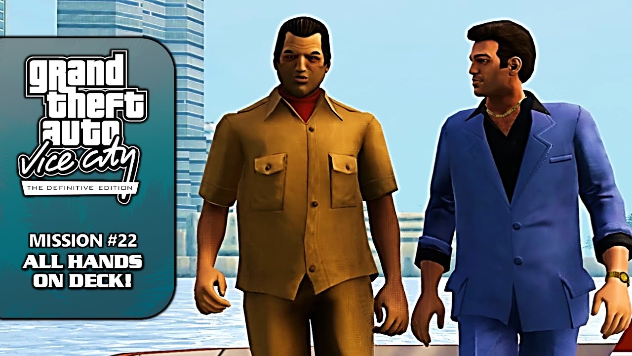 GTA VC Definitive Edition 100 Walkthrough Mission 22 All Hands 