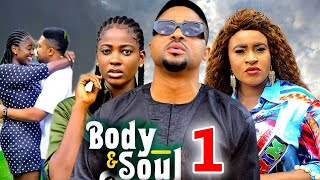 BODY AND SOULSEASON 1 (New Movie) Mike Godson, Mary Igwe, Ella Idu 2024 Latest Nollywood Movie