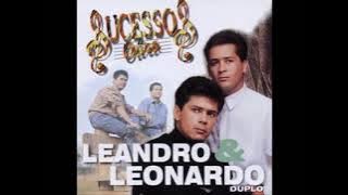 Leandro e Leonardo, chuva no telhado.