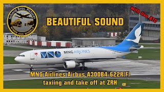 (BEAUTIFUL SOUND/with live ATC) MNG Airlines Airbus A300 TC-MCG taxiing and take off at ZRH