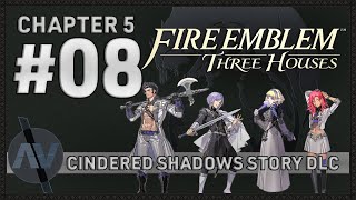 Besieged in the Chapel Ruins | Fire Emblem Three Houses #08 | Cindered Shadows DLC [HARD CLASSIC]