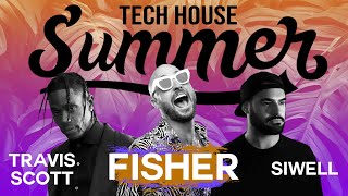 🌴 FISHER - TRAVIS SCOTT - SIWELL- MARTIN IKIN AND MORE! || TECH HOUSE  SUMMER MIX || #41 SRK! 🌴