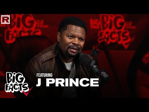 J Prince On Respect, Loyalty Liquor Collection, Street Culture, Social Media & More | Big Facts