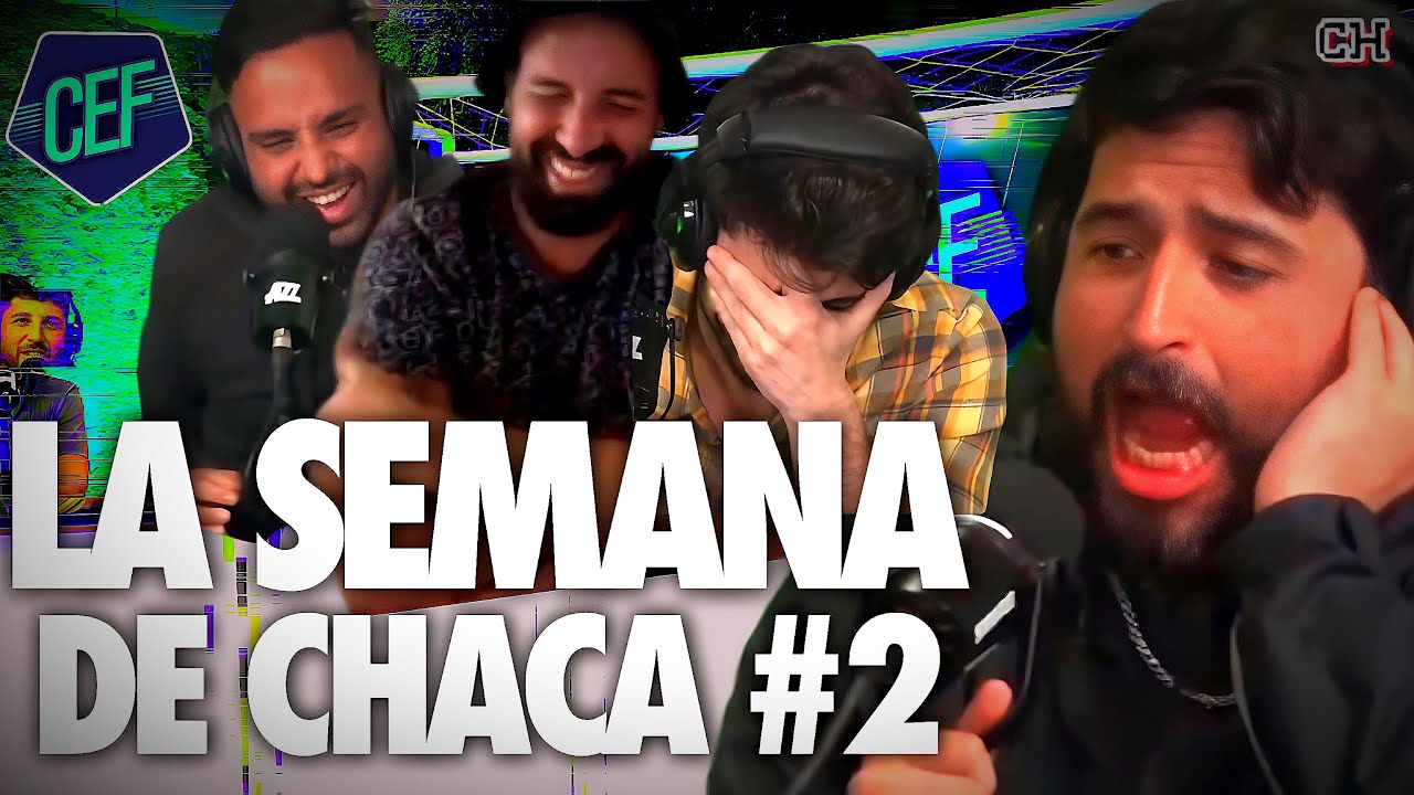 🤣 LOS MEJORES MOMENTOS DE CHACA EN CEF #2 // BARDEADAS A CLUBES, IMITACIONES Y SKETCHS🎙️