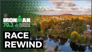 Race Rewind | 2026 Lake of Bays Brewing Co IRONMAN 70.3 Muskoka