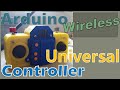 3D Printed Arduino Universal Wireless Controller