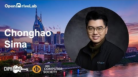 Chonghao Sima: Opening Remarks & E2E AD: Past, Current and Onwards | CVPR25 Robotics 101