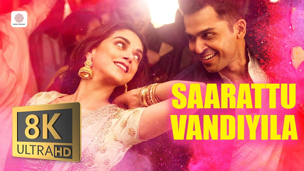 Kaatru Veliyidai - Saarattu Vandiyila 8K/4K Video Song | A.R. Rahman | Karthi | Aditi Rao Hydari