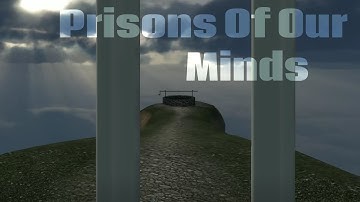 Prisons Of Our Minds | The Beginner