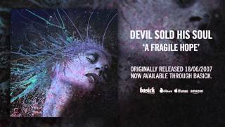 DEVIL SOLD HIS SOUL - Awaiting The Flood (Official HD Audio - Basick Records)