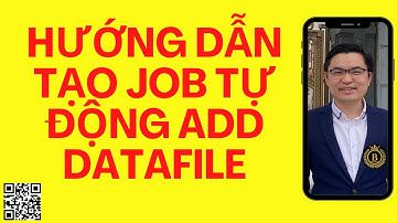 21.Thủ tục Add datafile tự động file system | Trần Văn Bình Oracle Database Master