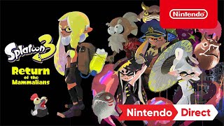 Splatoon 3 - “Return of the Mammalians” - Nintendo Switch