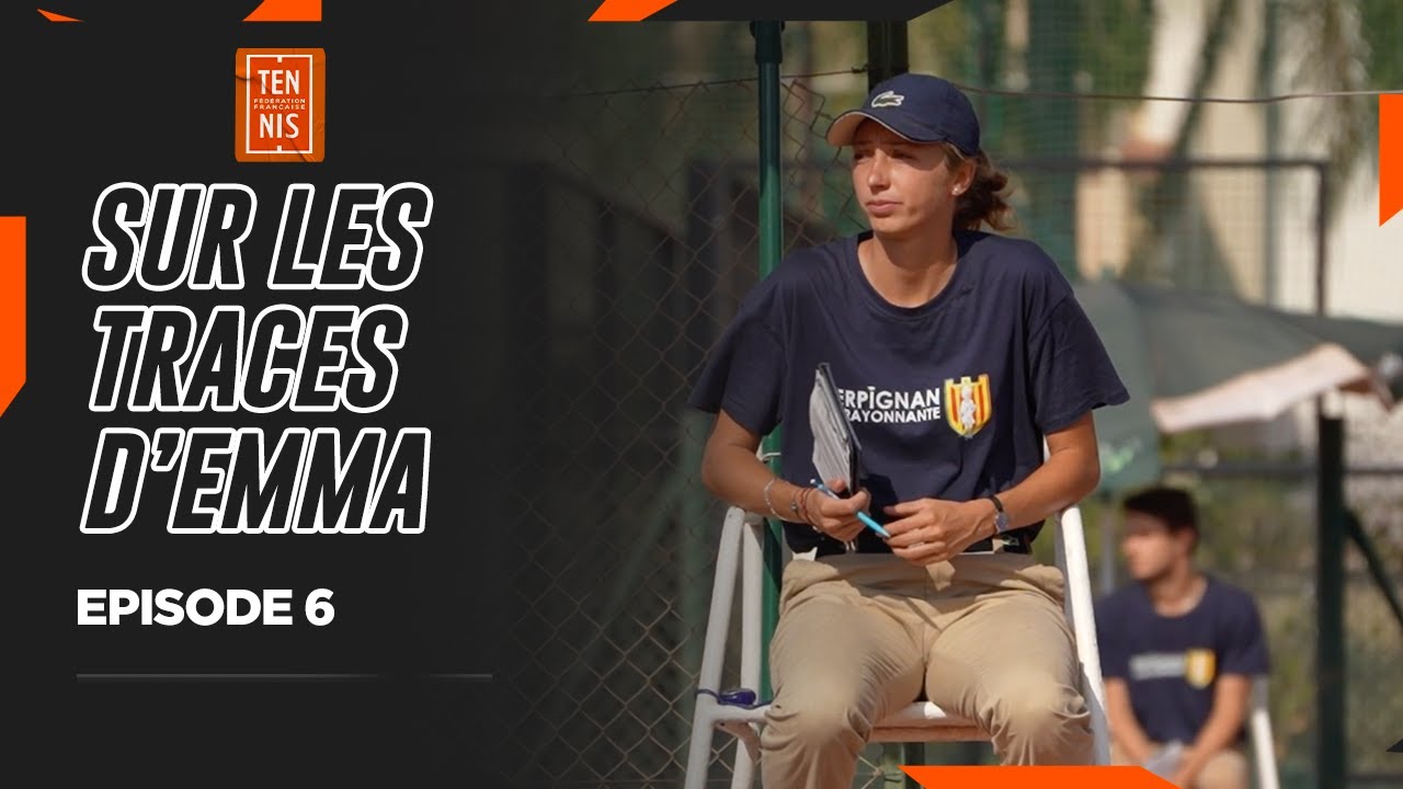 Sur les traces d'Emma - Épisode 6 | FFT