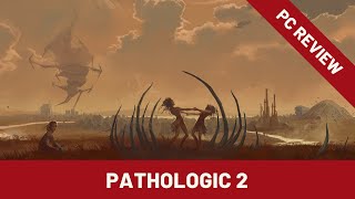 Рецензия - Pathologic 2 (самая недооцененная игра 2019 года)