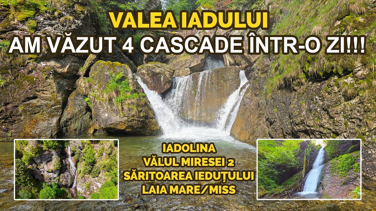Valea Iadului 💧 - 4 Cascade Într-o Zi: Iadolina, Vălul Miresei 2, Săritoarea Ieduțului și Laia Mare