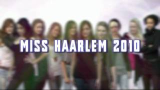 Miss Haarlem 2010 Promo Video (HD OFFICIAL VIDEO)