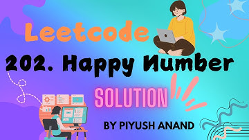 LeetCode 202: Happy Number in Java || Efficient Solution & Tips! || by Piyush Anand