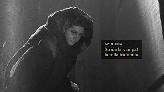 Vedi! Le fosche notturne spoglie...Stride la vampa - Fiorenza Cossotto - Il trovatore 1962 La Scala