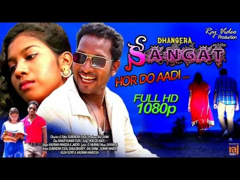 HOR DO AADI  NEW SANTALI VIDEO SONG  SURENDRA TUDU  KALPANA HANSDA  RAJ SHAW  SHIULI BASKEY 