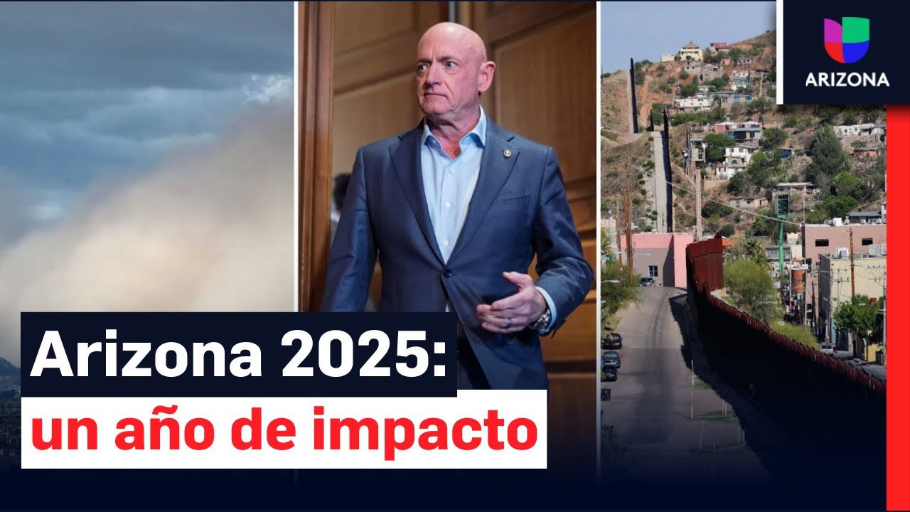 Las noticias del año 2025 en Arizona: redadas, fenómenos atmosféricos, frontera y mucho más