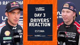 Day 3 Drivers' Reaction | WRC Rally Estonia 2023