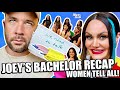 Your mom  dad joeys bachelor recap  women tell all
