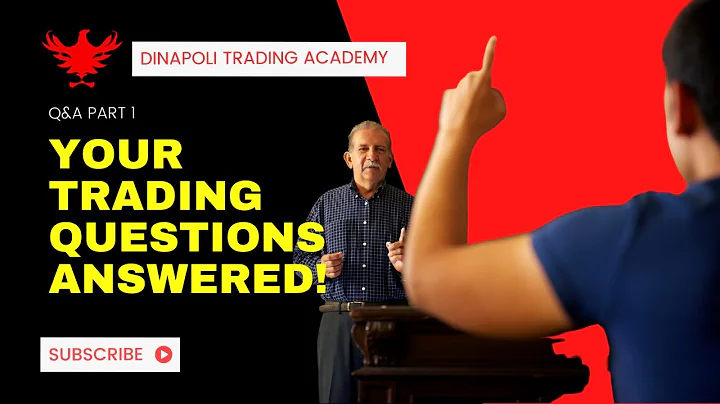 Your DiNapoli Trading Questions Answered Part 1