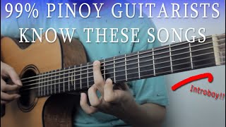 Every Pinoy Guitarists Know These Songs chords
