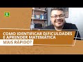 Dicas para Aprender Matemática Rápido 📚