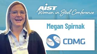 What drew you to the 2026 Women in Steel conference | Megan Spirnak, CDMG Engineering