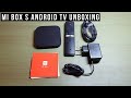 Mi Box S Android TV Unboxing