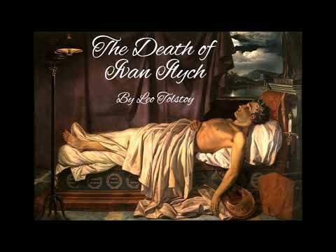 The Death of Ivan Ilych by Leo Tolstoy (Audiobook - Male Narration)