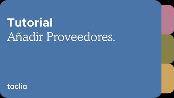 Crea y gestiona tus proveedores | Tutorial
