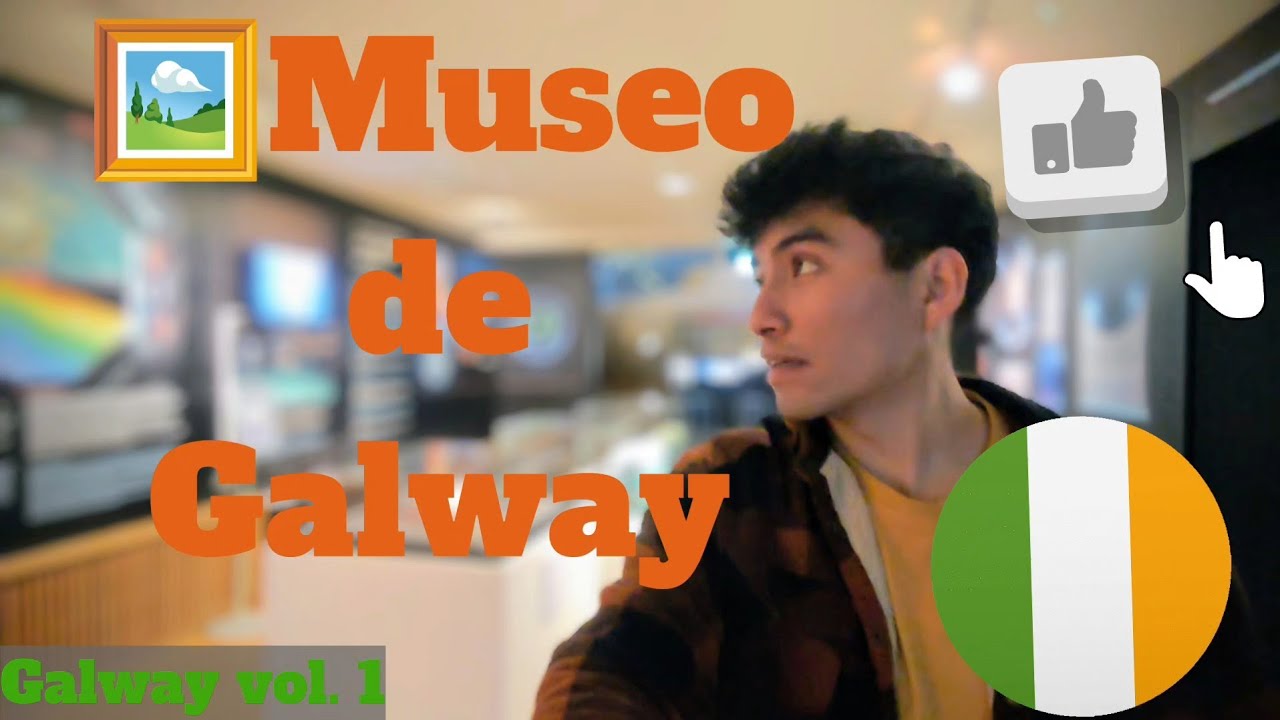 Museo de la ciudad de Galway, Galway 1. IRLANDA🇮🇪