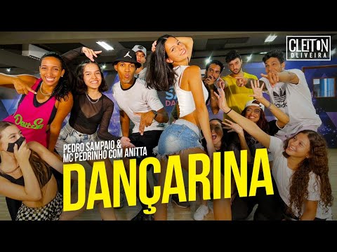 Dançarina - Pedro Sampaio ft. Mc Pedrinho ( COREOGRAFIA )