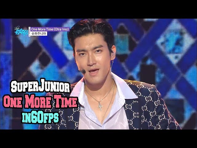 60FPS 1080P | SUPERJUNIOR - One More Time(Otra Vez), 슈퍼주니어 - 원모어타임 Show Music Core 20181013 class=