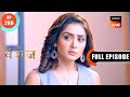 Gargi&#39;s Good Deeds | Vanshaj | Ep 289 | Full Episode | 13 May 2024