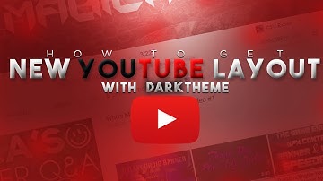 How To Get New Youtube Layout 2017 | How to Activate/Enable Dark Mode On Youtube!