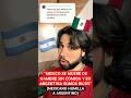 “EN MEXICO SE MUEREN DE HAMBRE Y EN ARGENTINA SOMOS RICOS” #mexico #argentina #polemica #mexicanos