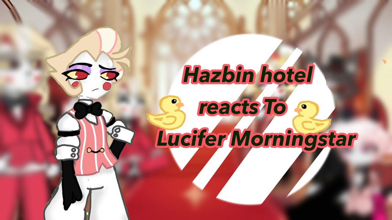 ⭐️- Реакция Hazbin Hotel на Люцифера ||ВКЛЮЧИТЕ УВЕЛИЧЕНИЕ СКОРОСТИ В 2 РАЗА|| Люцилит || поспешно☹️