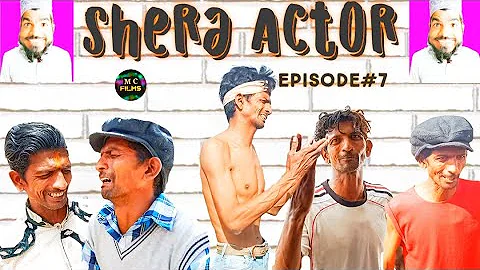 Shera Actor (Episode+7) Balochi comedy Mc Films Manghopir#sheraactor #balochicomedy #comedyvideo