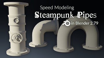 Blender Speed Modeling - Steampunk Pipes (part 1)