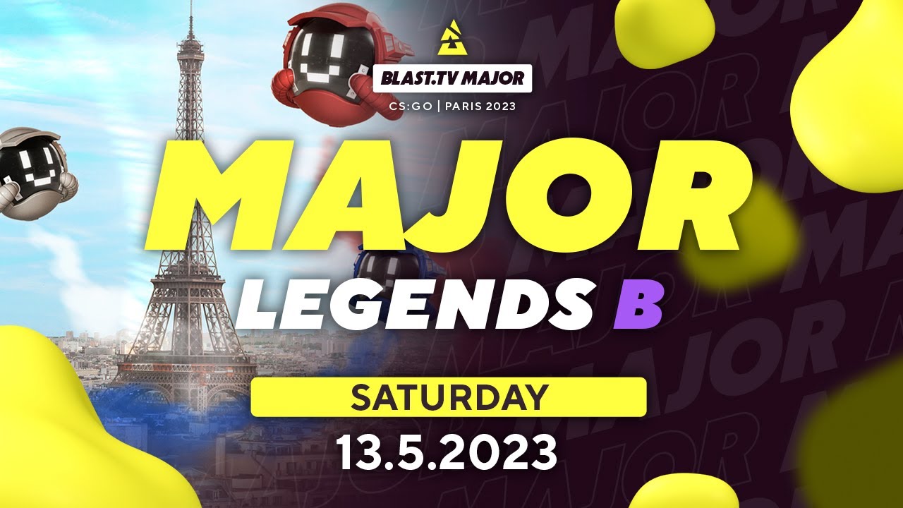 BLAST Major, Legends Stage Day 1, Stream B