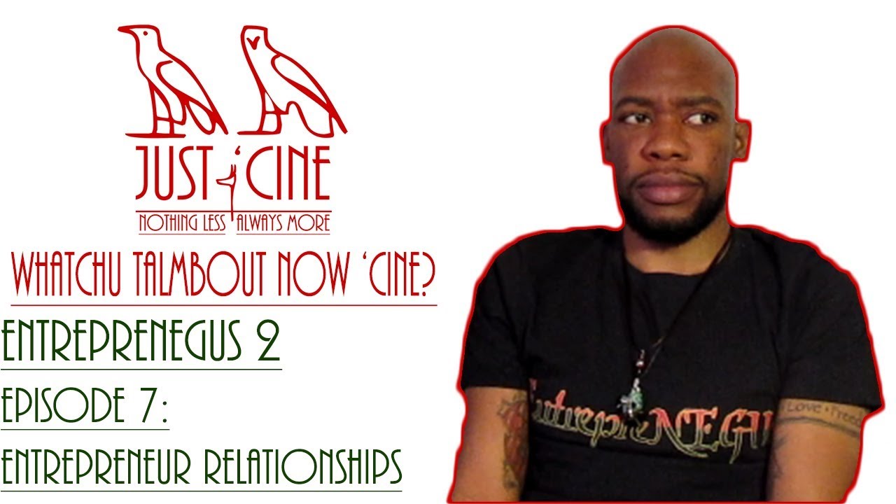 Episode 7: Entrepreneur Relationships