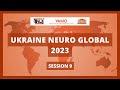 Відео-звіт «UkraineNeuroGlobal-2023. Session 9»